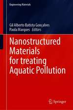 Nanostructured Materials for Treating Aquatic Pollution