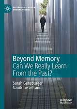 Beyond Memory: Can We Really Learn From the Past?