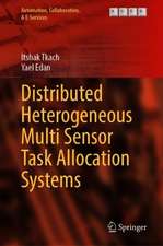 Distributed Heterogeneous Multi Sensor Task Allocation Systems