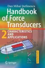 Handbook of Force Transducers: Characteristics and Applications