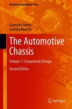 The Automotive Chassis: Volume 1: Components Design