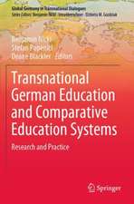 Transnational German Education and Comparative Education Systems: Research and Practice