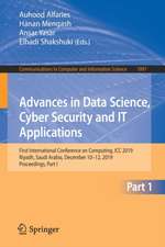 Advances in Data Science, Cyber Security and IT Applications: First International Conference on Computing, ICC 2019, Riyadh, Saudi Arabia, December 10–12, 2019, Proceedings, Part I