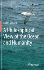 A Philosophical View of the Ocean and Humanity