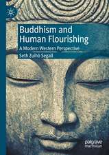 Buddhism and Human Flourishing: A Modern Western Perspective