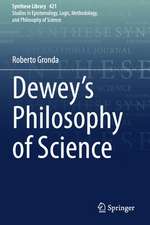 Dewey's Philosophy of Science