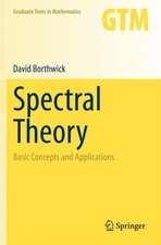 Spectral Theory: Basic Concepts and Applications