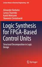 Logic Synthesis for FPGA-Based Control Units: Structural Decomposition in Logic Design