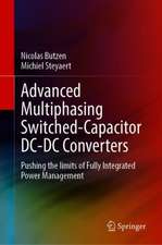 Advanced Multiphasing Switched-Capacitor DC-DC Converters: Pushing the Limits of Fully Integrated Power Management