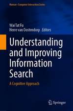 Understanding and Improving Information Search: A Cognitive Approach