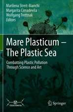 Mare Plasticum - The Plastic Sea: Combatting Plastic Pollution Through Science and Art