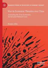 War in Economic Theories over Time