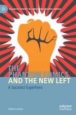 The Phantom Comics and the New Left: A Socialist Superhero