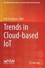 Trends in Cloud-based IoT