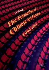 The Formation of Chinese Art Cinema: 1990–2003