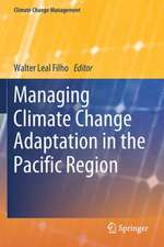 Managing Climate Change Adaptation in the Pacific Region