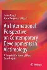 An International Perspective on Contemporary Developments in Victimology