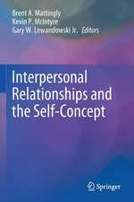 Interpersonal Relationships and the Self-Concept