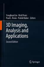 3D Imaging, Analysis and Applications