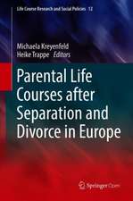 Parental Life Courses after Separation and Divorce in Europe