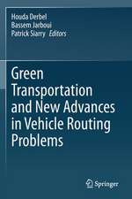 Green Transportation and New Advances in Vehicle Routing Problems