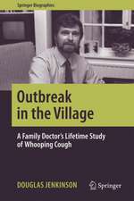 Outbreak in the Village: A Family Doctor's Lifetime Study of Whooping Cough