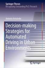 Decision-making Strategies for Automated Driving in Urban Environments