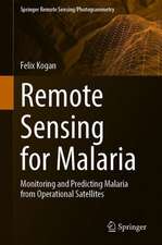 Remote Sensing for Malaria: Monitoring and Predicting Malaria from Operational Satellites