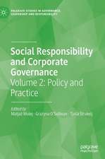 Social Responsibility and Corporate Governance: Volume 2: Policy and Practice