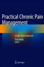 Practical Chronic Pain Management: A Case-Based Approach