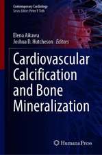 Cardiovascular Calcification and Bone Mineralization