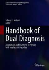 Handbook of Dual Diagnosis: Assessment and Treatment in Persons with Intellectual Disorders