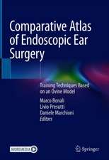 Comparative Atlas of Endoscopic Ear Surgery: Training Techniques Based on an Ovine Model