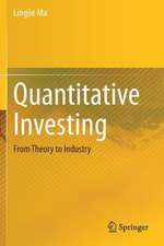 Quantitative Investing: From Theory to Industry