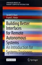 Building Better Interfaces for Remote Autonomous Systems: An Introduction for Systems Engineers