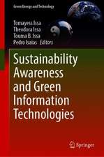 Sustainability Awareness and Green Information Technologies