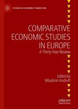 Comparative Economic Studies in Europe: A Thirty Year Review