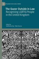 The Queer Outside in Law: Recognising LGBTIQ People in the United Kingdom