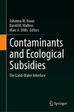 Contaminants and Ecological Subsidies: The Land-Water Interface