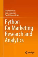 Python for Marketing Research and Analytics