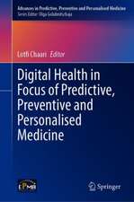 Digital Health in Focus of Predictive, Preventive and Personalised Medicine