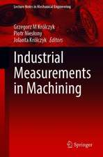 Industrial Measurements in Machining