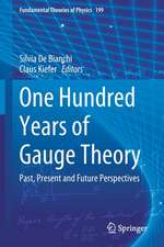 One Hundred Years of Gauge Theory