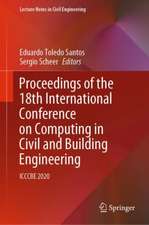 Proceedings of the 18th International Conference on Computing in Civil and Building Engineering: ICCCBE 2020