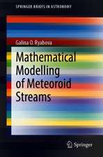 Mathematical Modelling of Meteoroid Streams