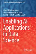 Enabling AI Applications in Data Science