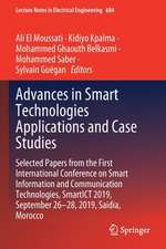 Advances in Smart Technologies Applications and Case Studies: Selected Papers from the First International Conference on Smart Information and Communication Technologies, SmartICT 2019, September 26-28, 2019, Saidia, Morocco