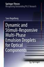 Dynamic and Stimuli-Responsive Multi-Phase Emulsion Droplets for Optical Components