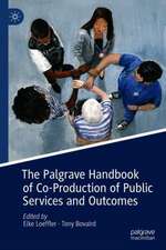 The Palgrave Handbook of Co-Production of Public Services and Outcomes