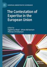 The Contestation of Expertise in the European Union